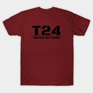 T24 - United We Stand (B) T-Shirt